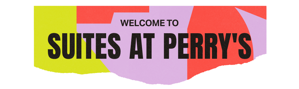 LOL26-Zendesk_26-Page-SuitesAtPerry_s-Welcome.png