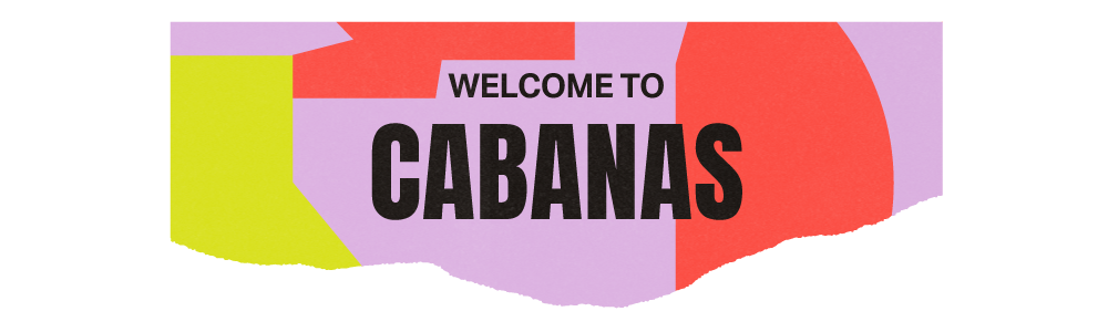 LOL26-Zendesk_18-Page-Cabanas-Welcome.png