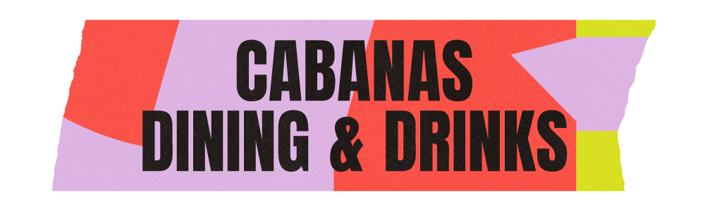LOL26-Zendesk_19-Page-Cabanas-DiningAndDrinks.png